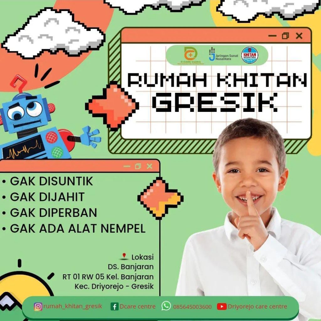 BEBERAPA LAYANAN KHITAN, BAYI, ANAK DAN DEWASA UNTUK WARGA GRESIK