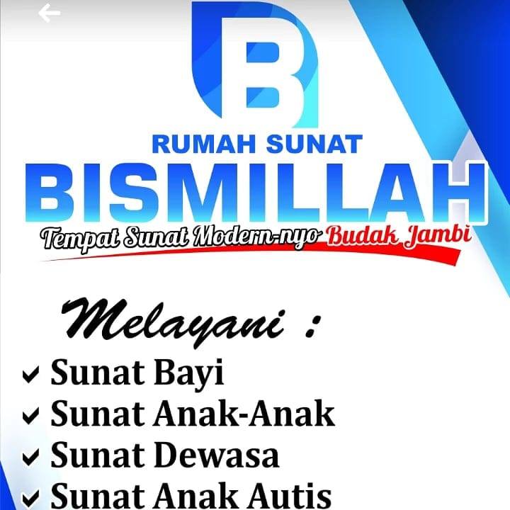 Rumah Sunat Bismillah Jambi: Sunat Anak Gemuk dengan Layanan Terbaik