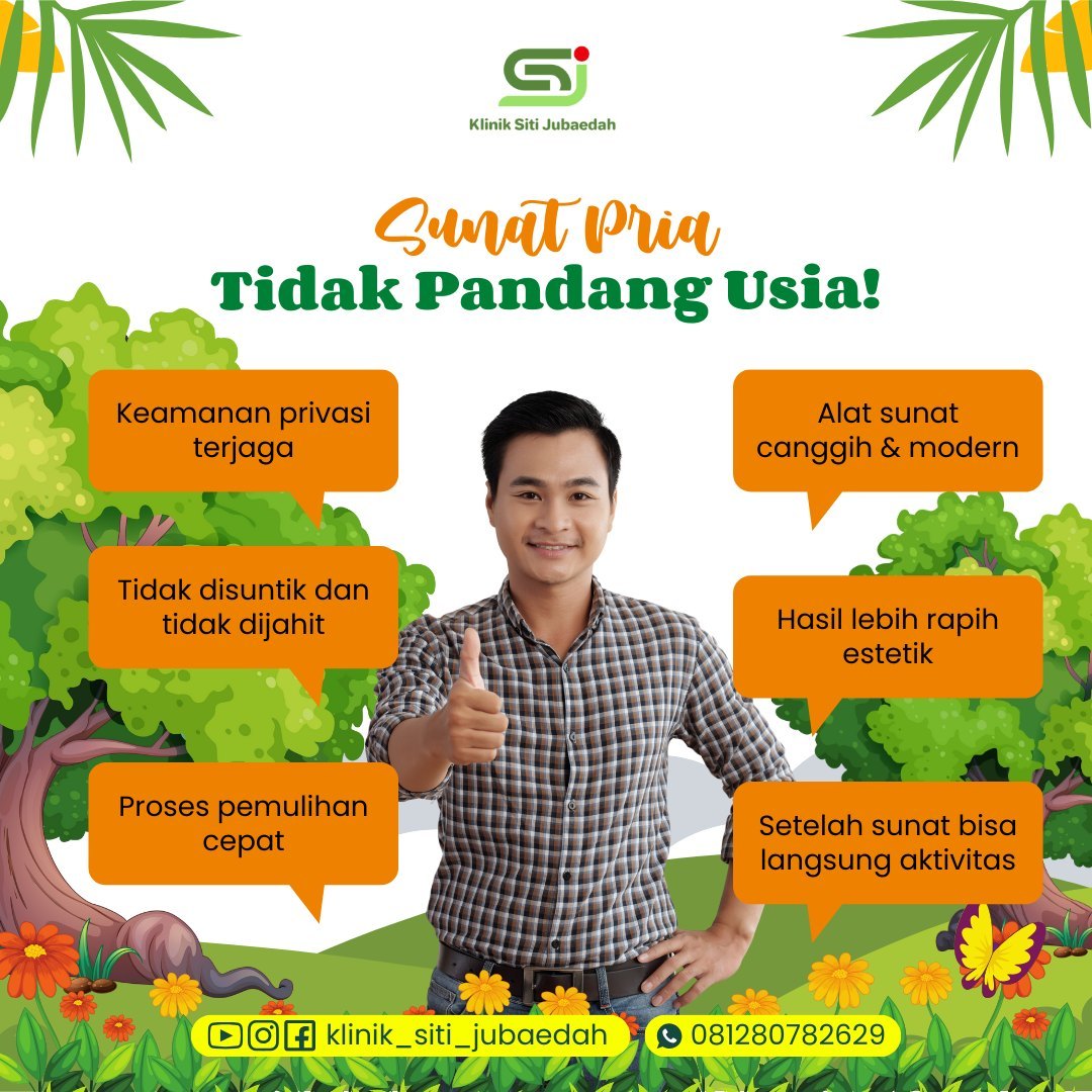 Sunat Dewasa Tanpa Batasan: Pengalaman Terbaik di Klinik & Rumah Sunat Siti Jubaedah Tangerang