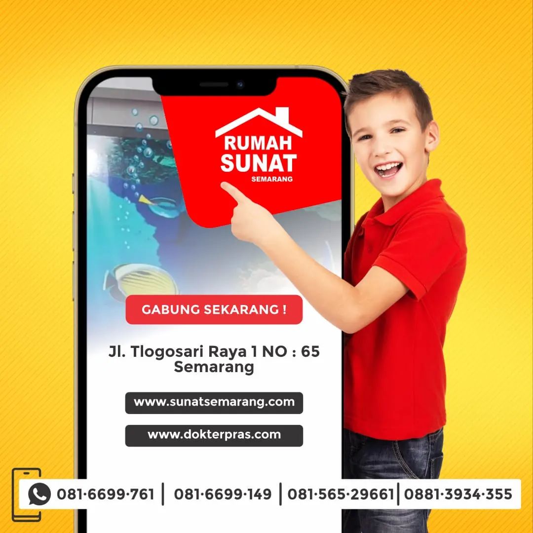 Metode Sunat di Rumah Sunat Semarang: Pilihan Terbaik untuk Proses Sunat yang Tidak Sakit