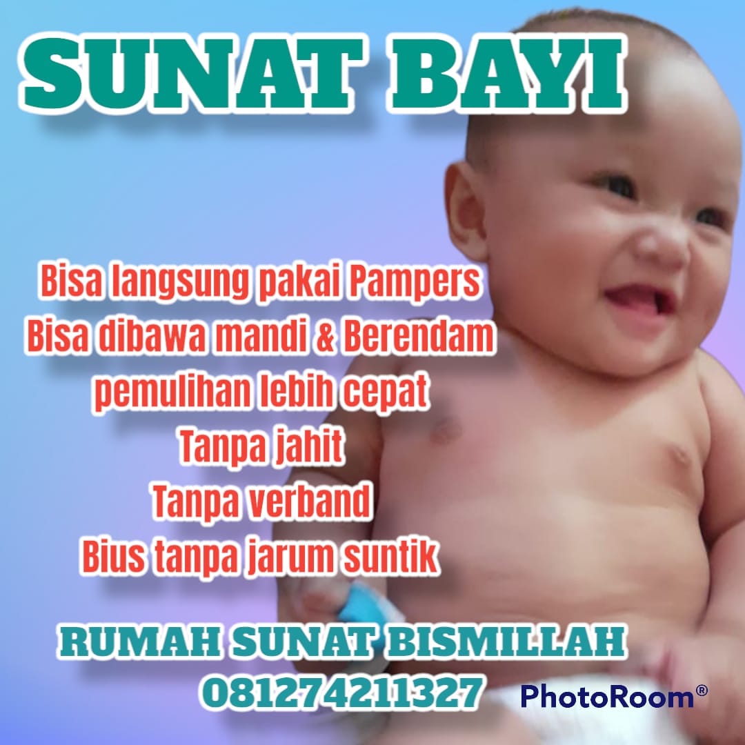 Percayakan Sunat Bayi Anda Hanya di Rumah Sunat Bismillah Jambi dengan Keamanan dan Kenyamanan Terbaik