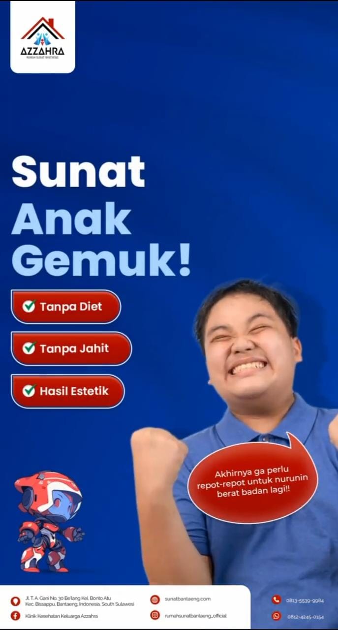 Khitan Anak Gemuk Bantaeng Dengan Metode Cepat dan Kering
