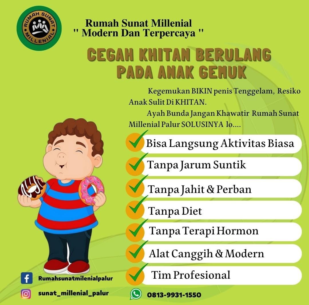 Sunat di Rumah Sunat Millenial Palur Karanganyar Khusus Untuk Anak Gemuk di Karanganyar