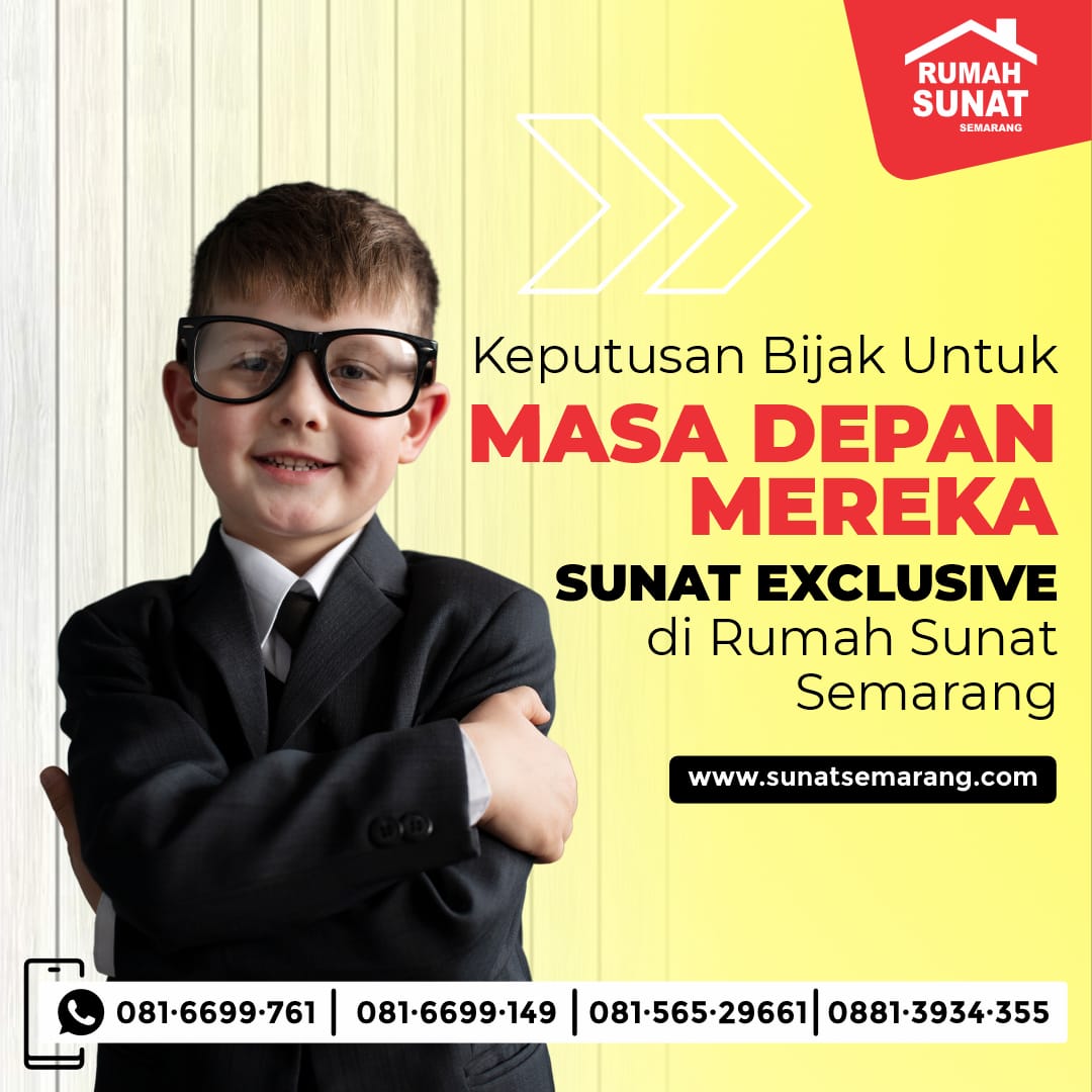 Khitan Anak Modern Yang Nyaman Tanpa Bius Jarum Suntik di Semarang