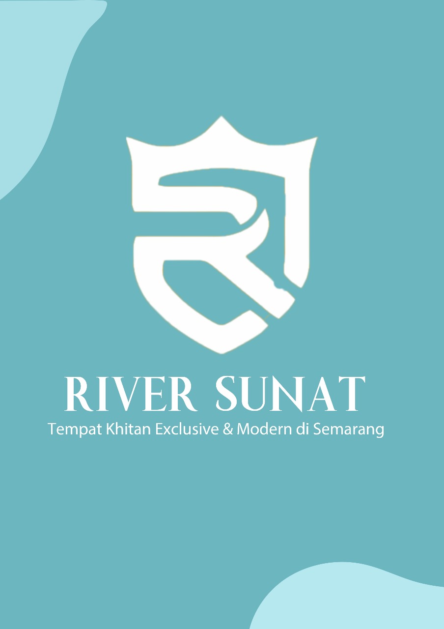 RIVER sunat Semarang 081.565.29661 || Selamat datang di layanan sunat exclusive bernuansa alam di semarang