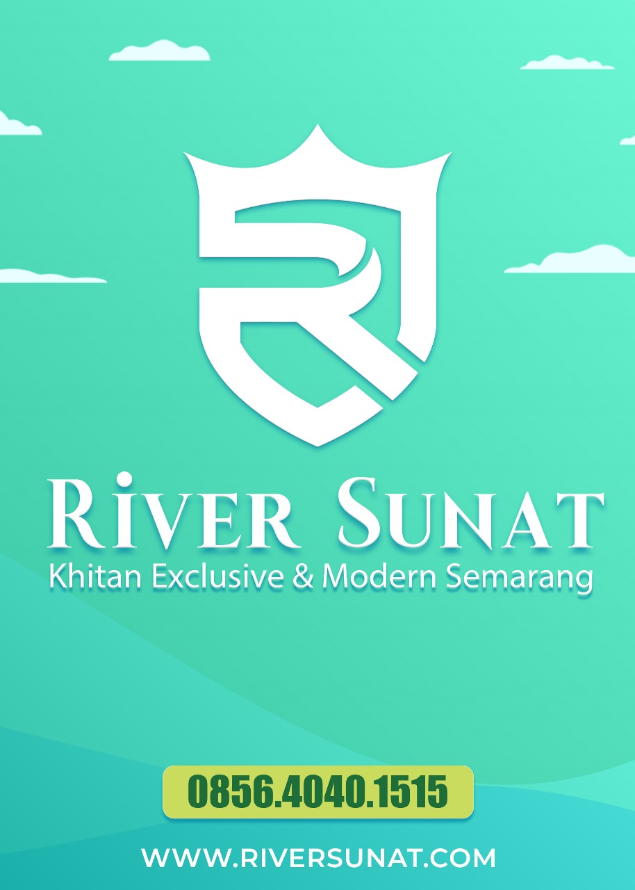 RIVER Sunat Semarang: Tradisi Sunat yang Aman dan Modern untuk Bayi Anda l 0856 - 4040 - 1515
