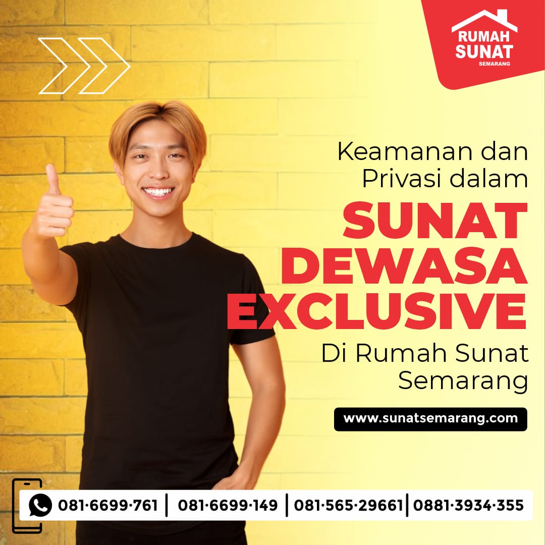 Teknologi dalam Sunat Dewasa: Proses yang Lebih Efisien dan Lebih Nyaman Perawatan Pria di Semarang || Rumah Sunat Semarang