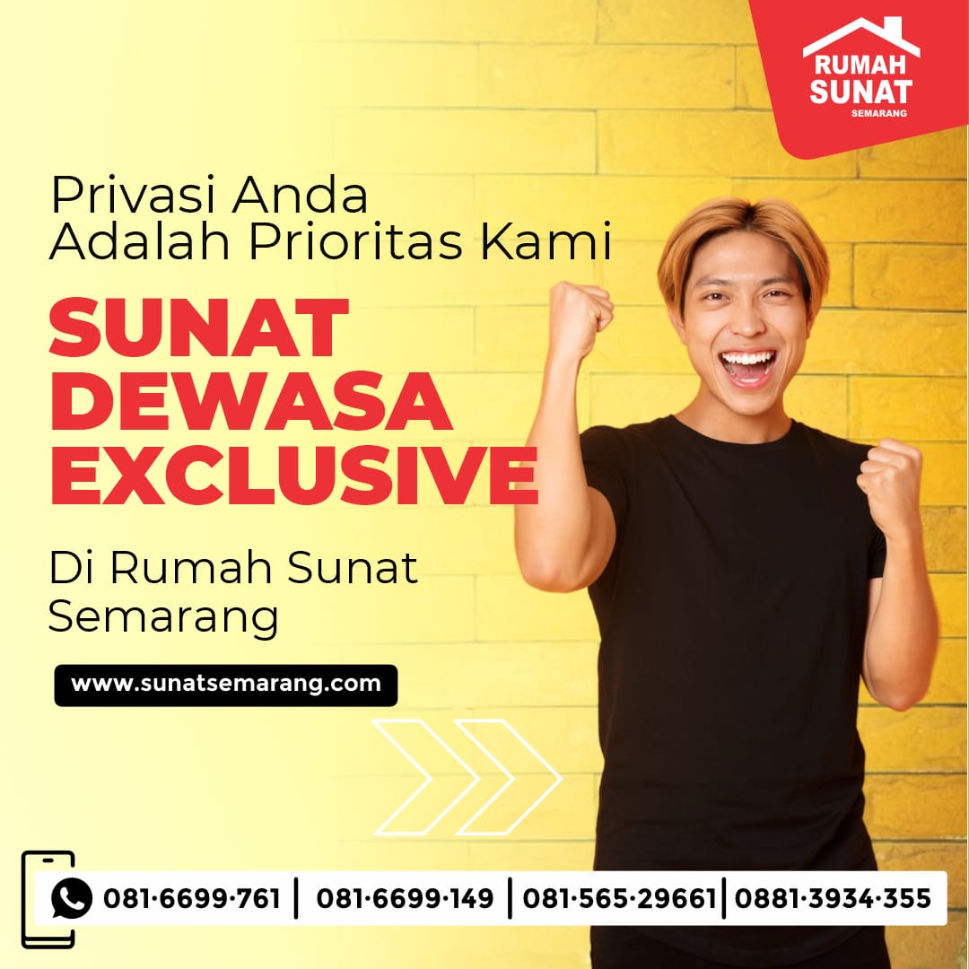 Teknologi dalam Sunat Dewasa: Proses yang Lebih Efisien dan Lebih Nyaman Perawatan Pria di Semarang || Rumah Sunat Semarang