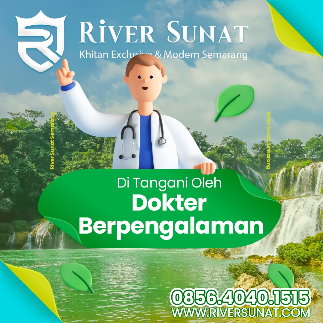 0856.4040 1515. Sunat yang Menciptakan Kenangan Indah di Semarang || RIVER sunat Semarang