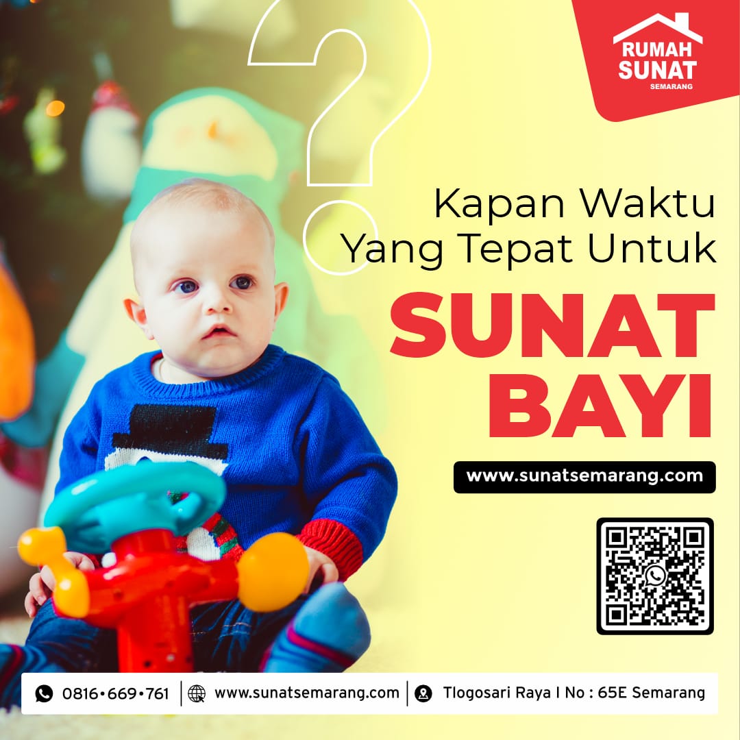 Sunat Bayi Aman dan Terpercaya di Semarang: Keuntungan Khitan Bayi pada Laki-laki yang Baru Lahir