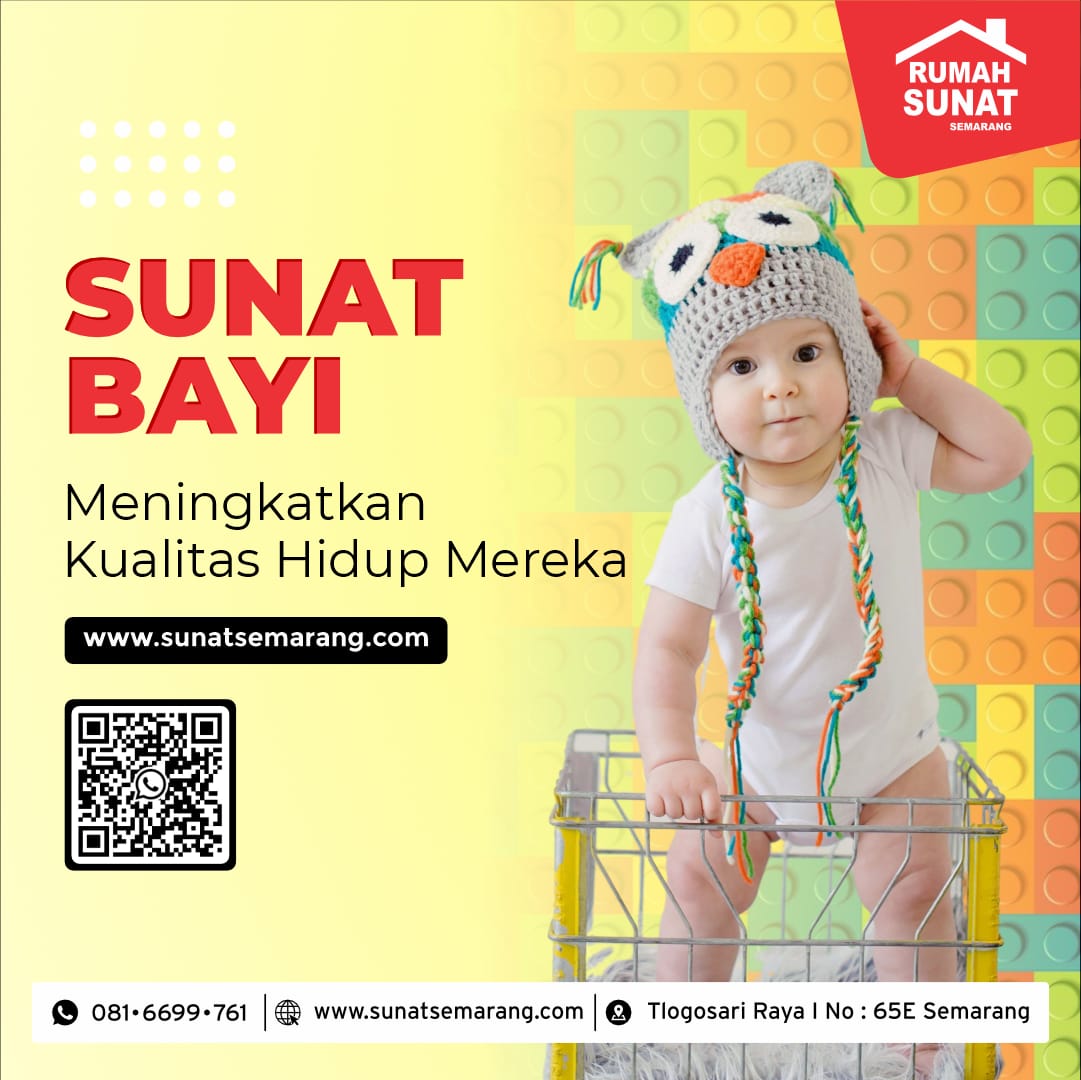 Sunat Bayi Modern dan Eksklusif di Semarang: Inovasi Terkini dan Pengalaman Dokter yang Berkualitas di Rumah Sunat Semarang