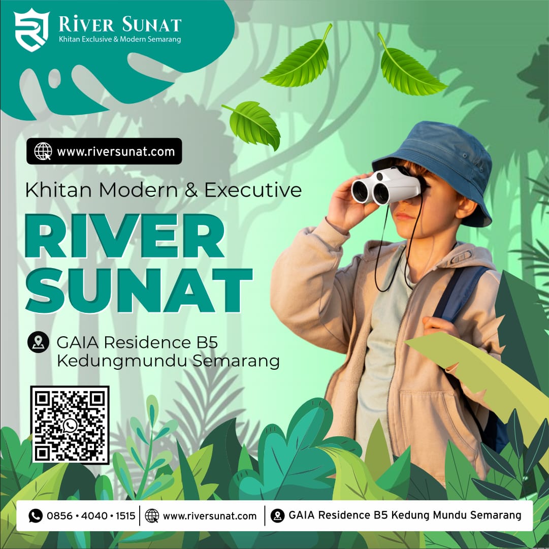 Khitan Modern dan Executive di River Sunat Semarang - 0856 4040 1515