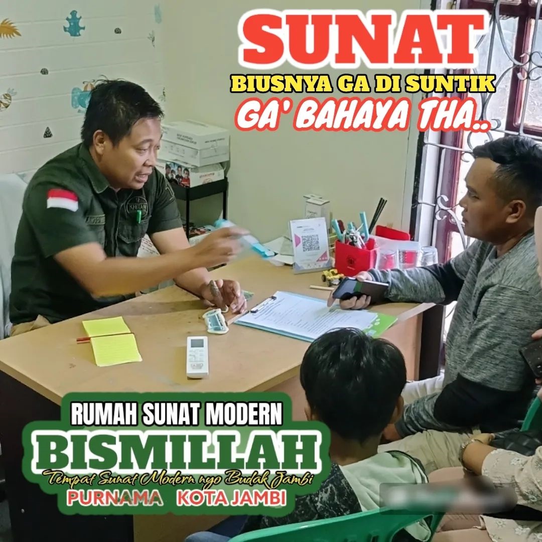 Sunat Aman dan Berkualitas dengan Dokter Khitan di Jambi