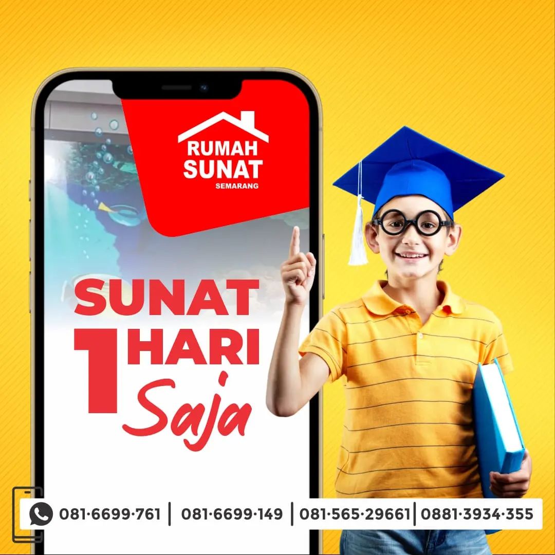Rumah Sunat Semarang: Solusi Sunat Anak Terbaik, Terpercaya, dan Aman di Kota Semarang