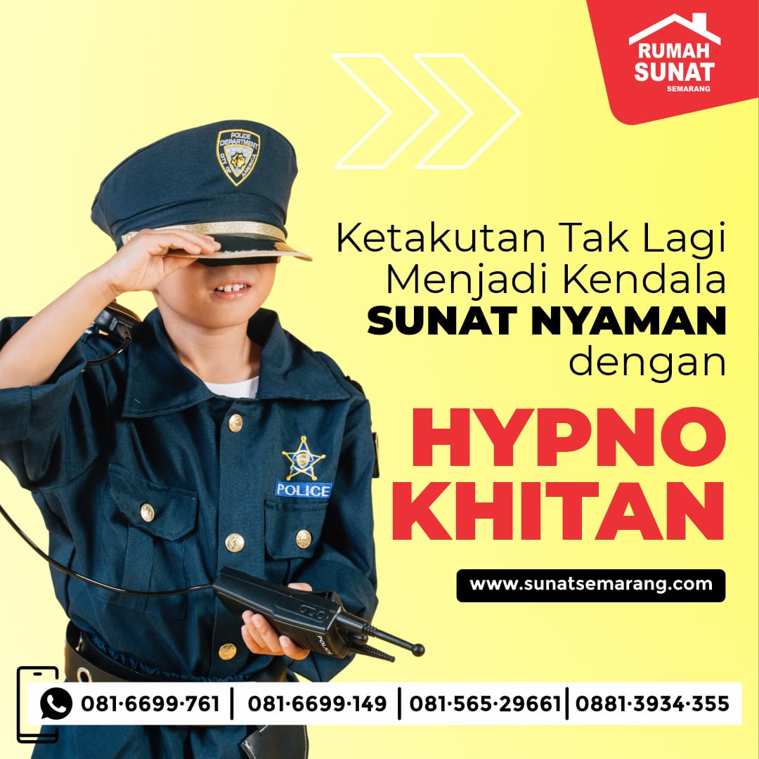 Sunat Modern Ramah Anak, Pelayanan Terbaik Banyak Pilihan Metode