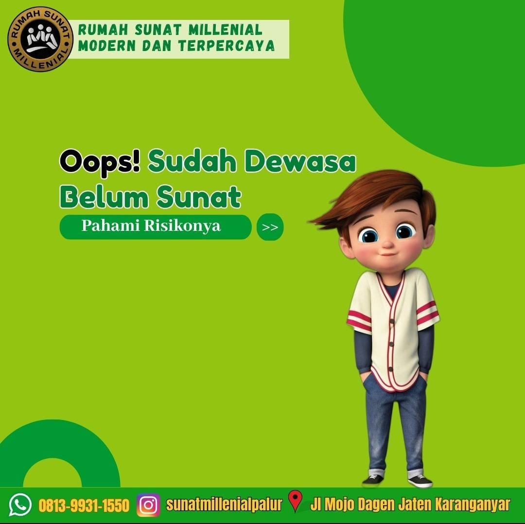 Khitan Dewasa Tanpa Ribet dan Dengan Kualitas Terbaik Di Karanganyar