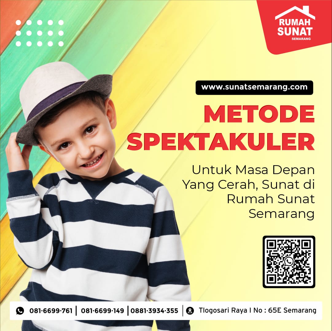 Sunat Modern Semarang: Solusi Terbaik dengan Metode dan Layanan Terlengkap