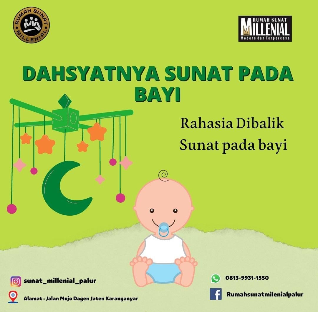 Khitan Bayi Di Karanganyar Yang Nyaman dan Aman Dengan Layanan Profesional