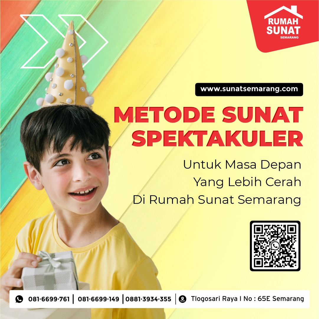 Sunat Aman dan Nyaman di Rumah Sunat Semarang untuk Anak Kesayangan Anda