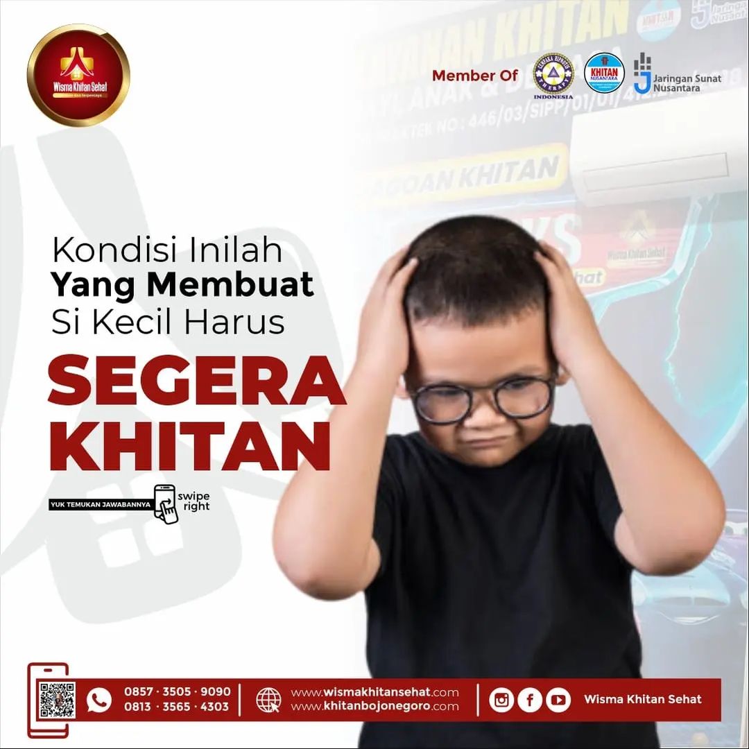 Kondisi Yang Membuat si Kecil Harus Segera Khitan di Wisma Khitan Sehat l 0857-3505-9090