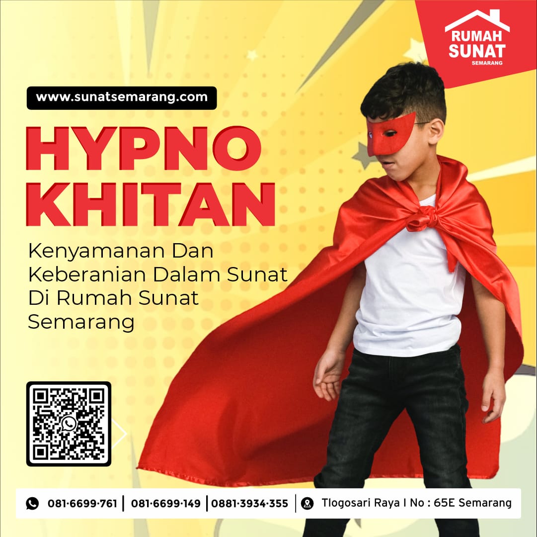 Ingin Melakukan Sunat Anak pada Musim Liburan Semester? Rumah Sunat Semarang Menawarkan Solusi Tepat untuk Keluarga Anda!