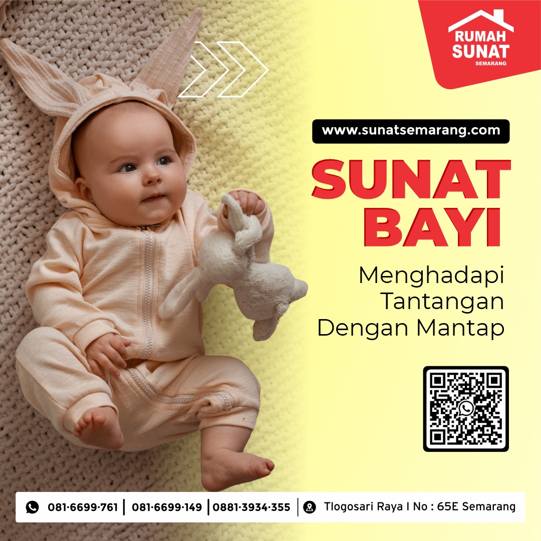 Rumah Sunat Semarang: Solusi Nyaman dan Aman untuk Sunat Bayi