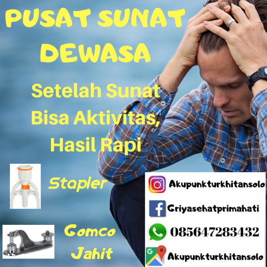 Sunat Dewasa di Rumah Sunat Prima Hati Solo: Pengalaman yang Terjamin Aman dan Menyenangkan!