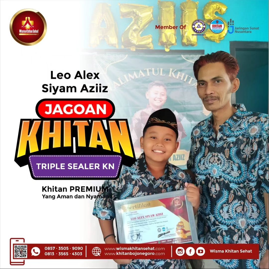 Solusi Khitan Modern Triple Sealer KN Khitan Premium Wisma Khitan Sehat - 0857 3565 9090