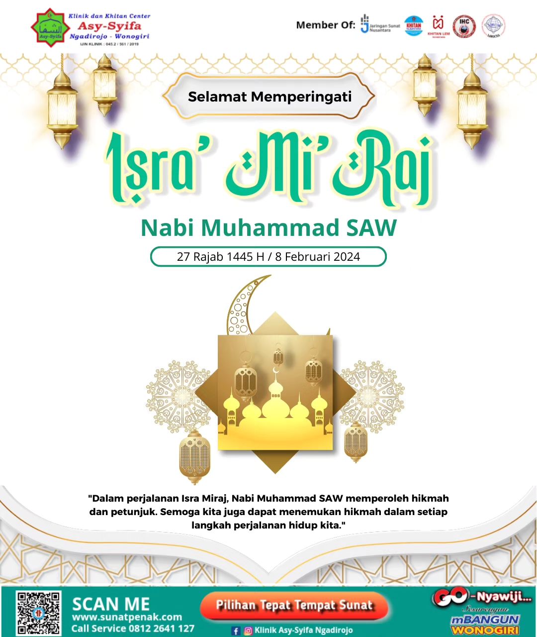 Memperingati Isra' Mi'raj dengan Sunat di Klinik dan Khitan Center Asy Syifa Ngadirojo - 0812 2641 127