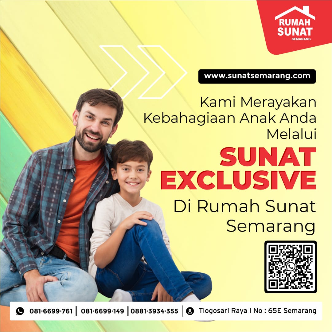 Sunat Modern di Semarang: Tanpa Rasa Sakit dengan Teknologi Canggih!