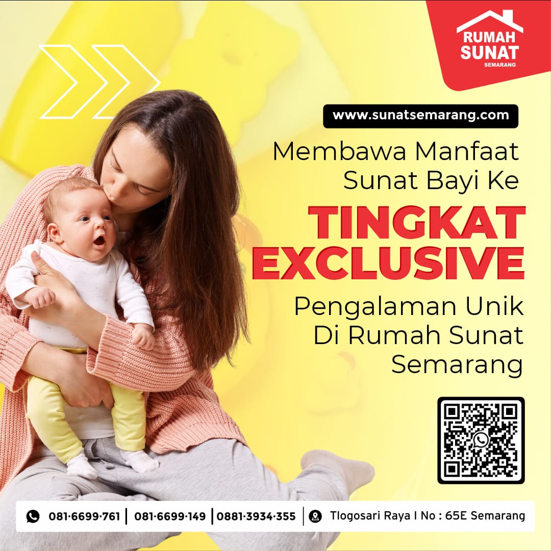 Khitan Bayi Berkualitas dengan Harga Terjangkau di Rumah Sunat Semarang