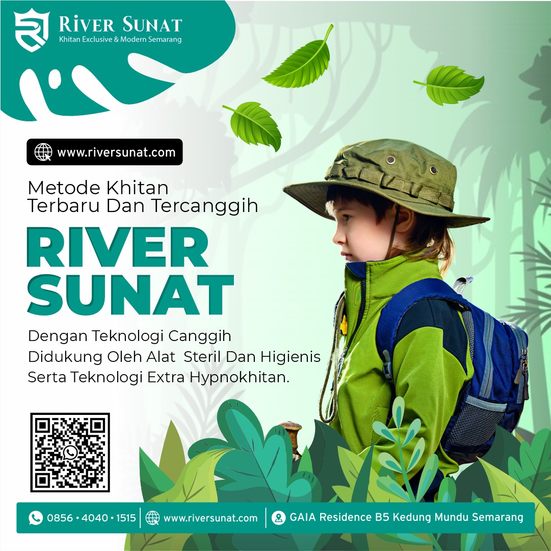 Sunat Sehat & Bahagia di River Sunat Semarang, Minim Rasa Sakit!