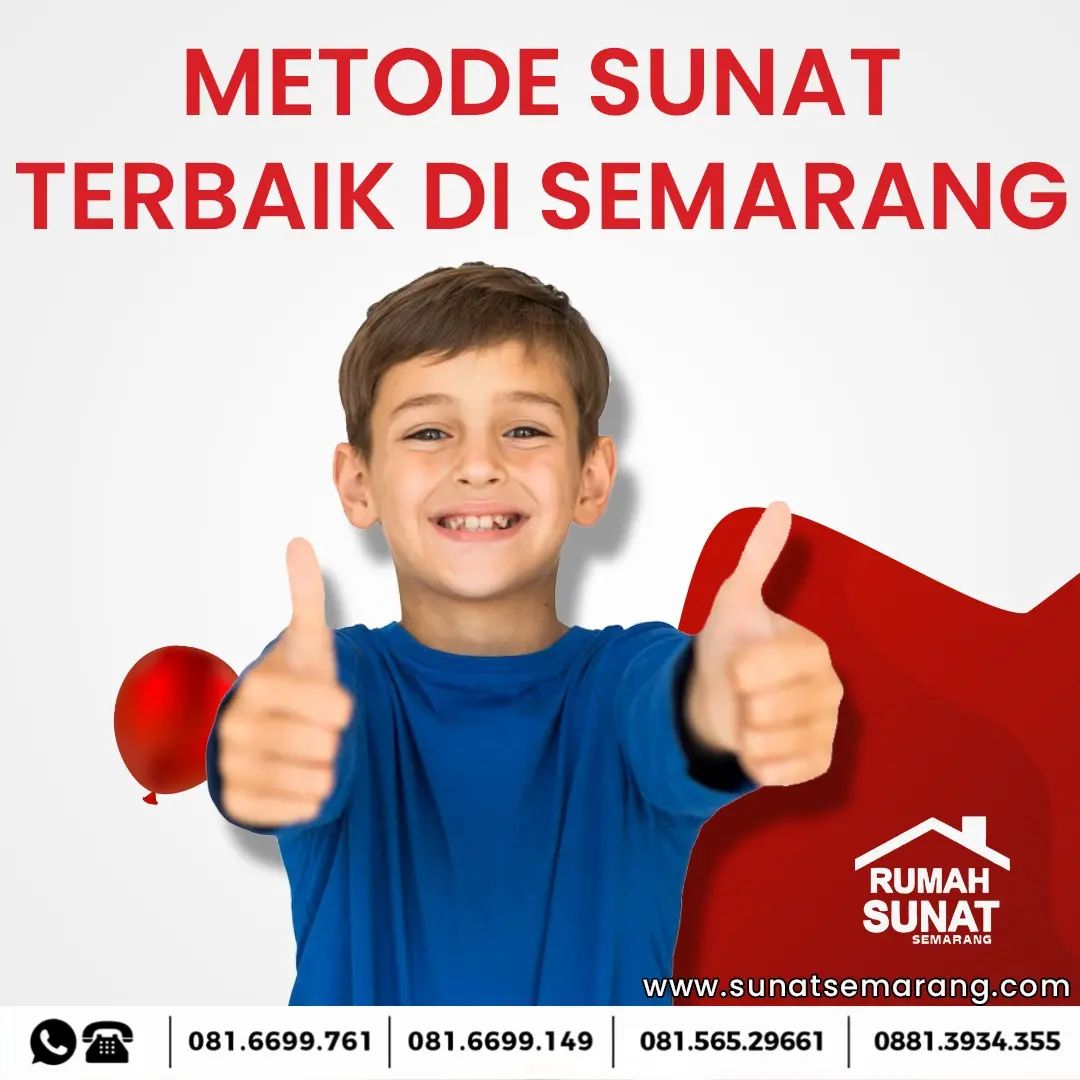 Khitan Anak Tanpa Rasa Sakit dan Modern, Semarang Pilihan Terbaiknya!