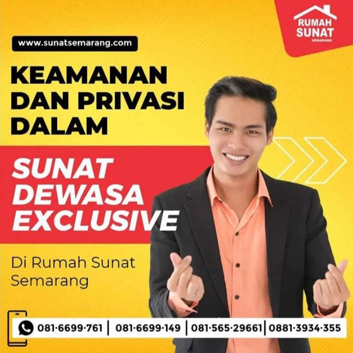 Sunat Dewasa Menjadi Lebih Mudah Dan Aman Dalam Praktik Modern Di Semarang