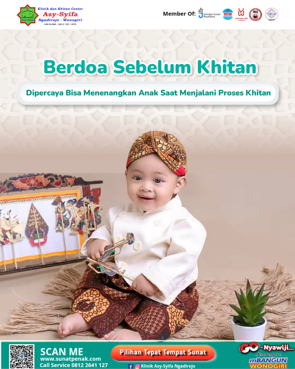Klinik dan Khitan Center Asy Syifa Ngadirojo: Berdoa Sebelum Khitan Dipercaya Bisa Menenangkan Anak Saat Proses Khitan - 0812 2641 127