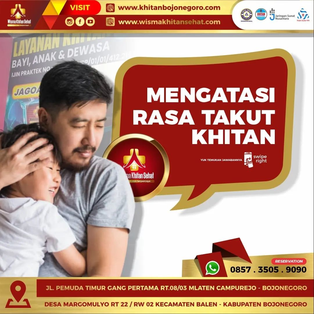 Mengatasi Rasa Takut Khitan di Wisma Khitan Sehat Metode Sunat Modern di Bojonegoro - 0857 3505 9090