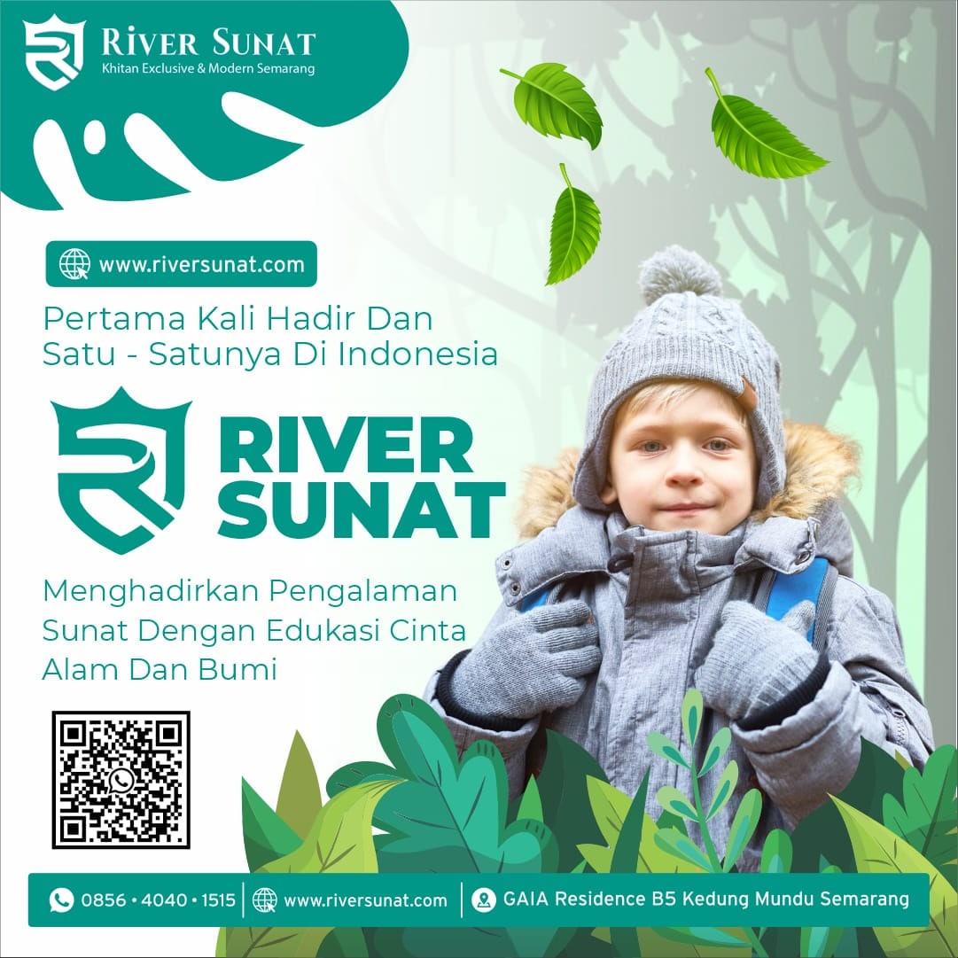 Sunat Modern dan Tanpa Rasa Sakit di River Sunat Semarang