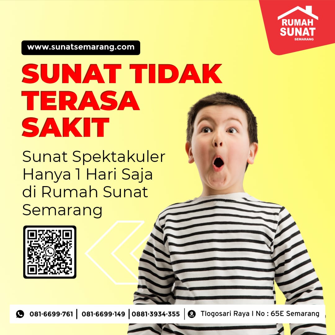 Sunat Modern dan Memuaskan di Rumah Sunat Semarang!