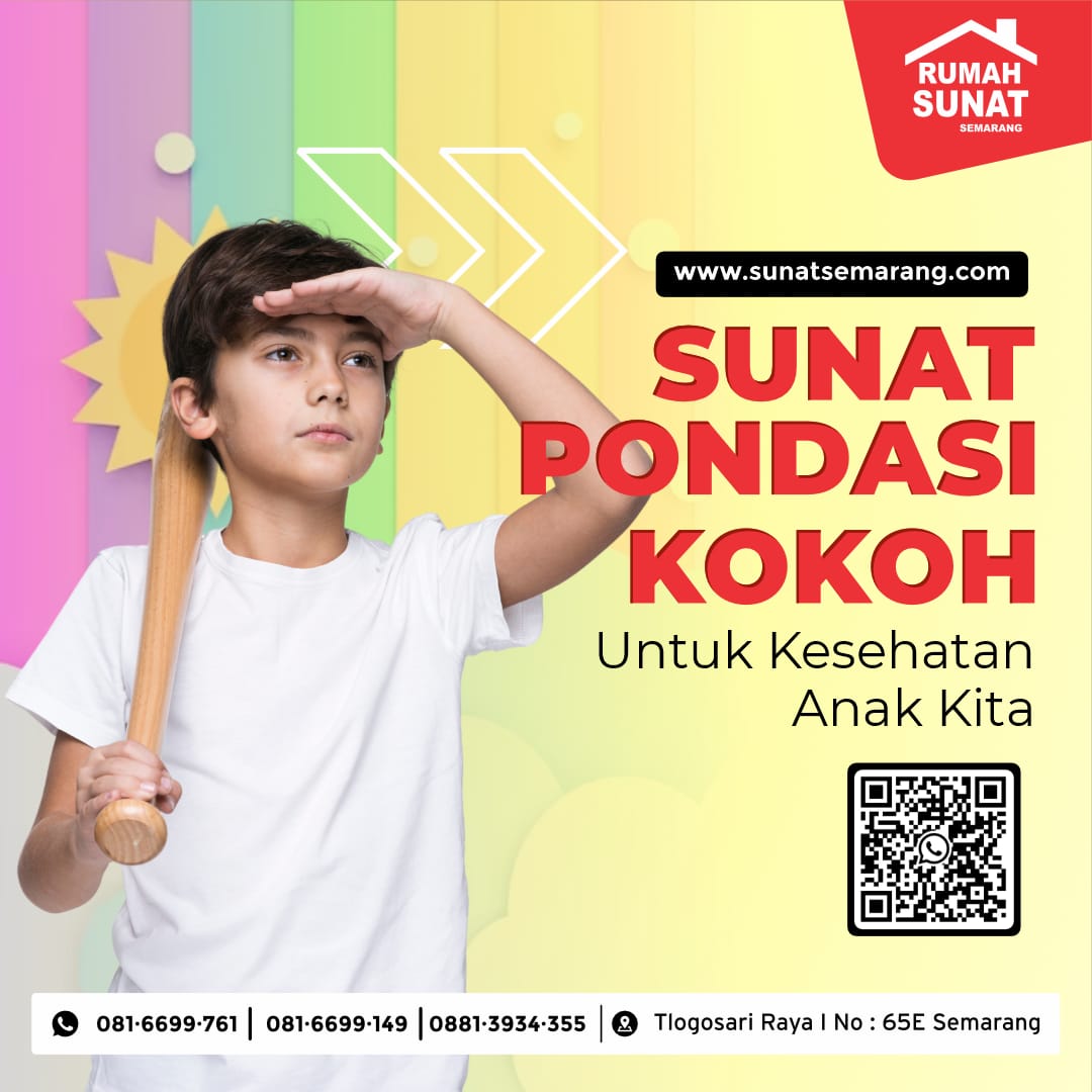 Sunat Modern Semarang: Profesional dan Modern dalam Pelayanan Sunat