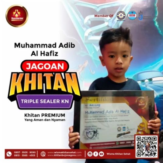Selamat Kepada Muhammad Adib Al hafiz Sudah Khitan Dengan Metode Triple Sealer KN di Wisma Khitan Sehat - 0857 3505 9090