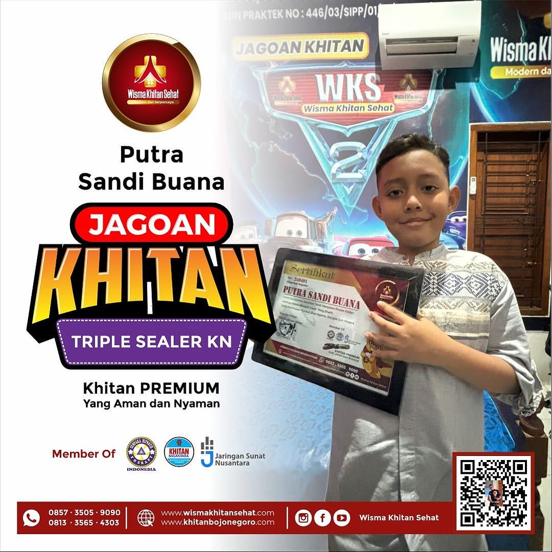 Selamat Kepada Putra Sandi Buana Telah Menjadi Jagoan Khitan di Wisma Khitan Sehat - 0857 3505 9090