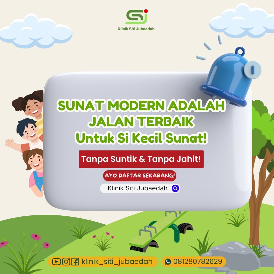 Sunat anak dengan fimosis di Klinik Siti Jubaedah Tangerang, Jaminan aman & nyaman ditangani dokter profesional terpercaya