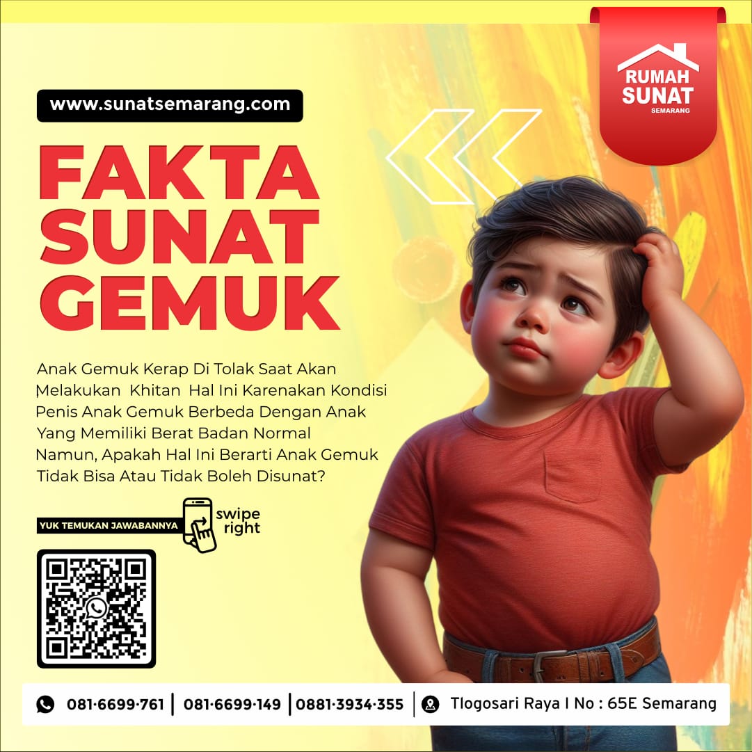 Informasi Sunat Gemuk di Semarang: Nyaman & Aman dengan Tenaga Medis Berpengalaman