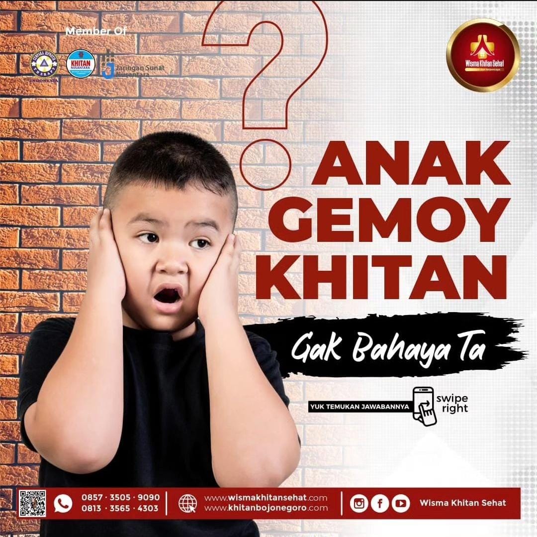 Anak Gemoy Khitan Gak Bahaya? Tentu Tidak Di Wisma Khitan Sehat Bojonegoro - 0857 3505 9090