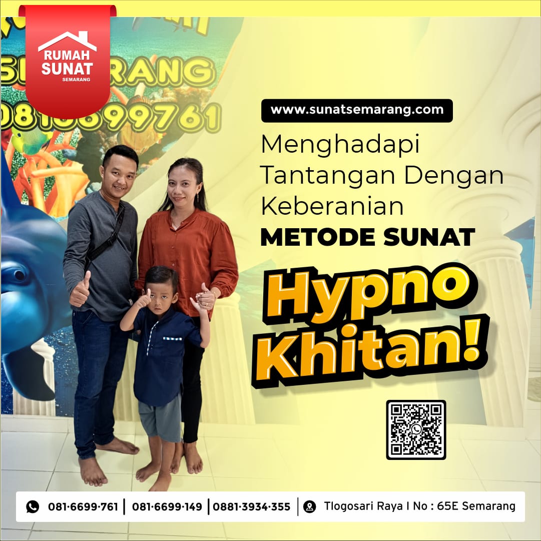 Mengatasi Ketakutan Anak Saat Sunat dengan Pendekatan Khusus di Rumah Sunat Semarang