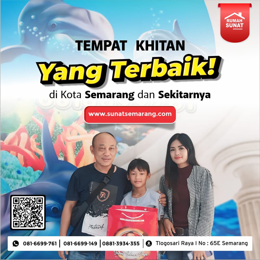 Sunat Anak Tanpa Trauma: Metode Aman dan Nyaman di Rumah Sunat Semarang