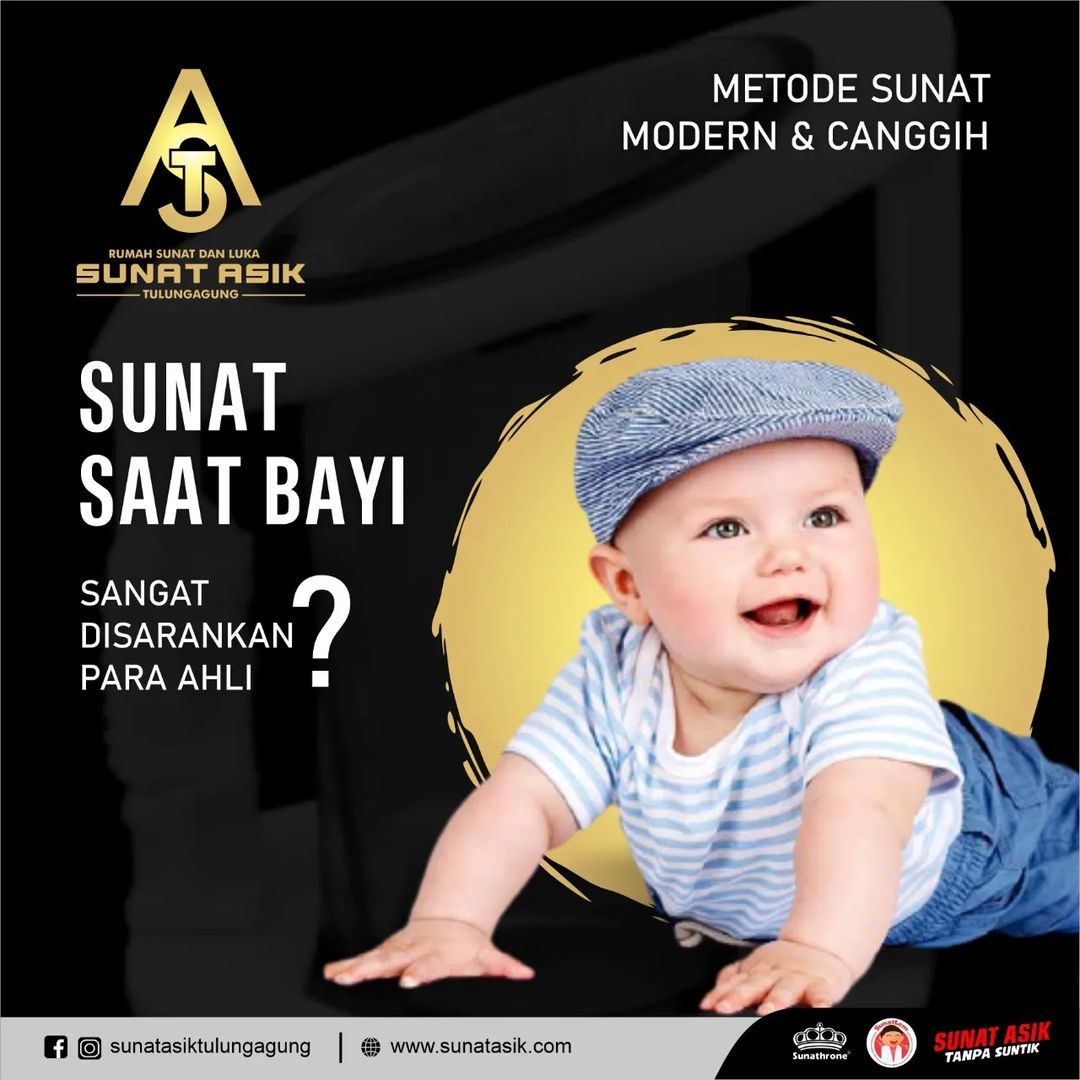 Apakah Sunat Saat Bayi Sangat Disarankan Para Ahli? Ini Menurut Klinik Sunaholic - 0812 1770 7788