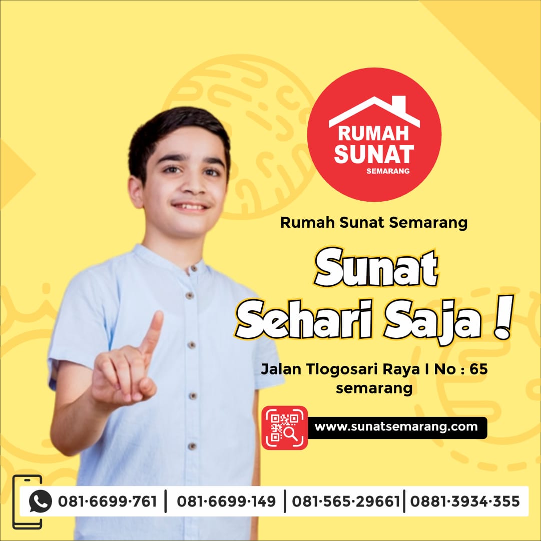 Sunat Repair Cauter Laser Rumah Sunat Semarang : Sunat Sehari Saja di Tlogosari - 081 6699 761