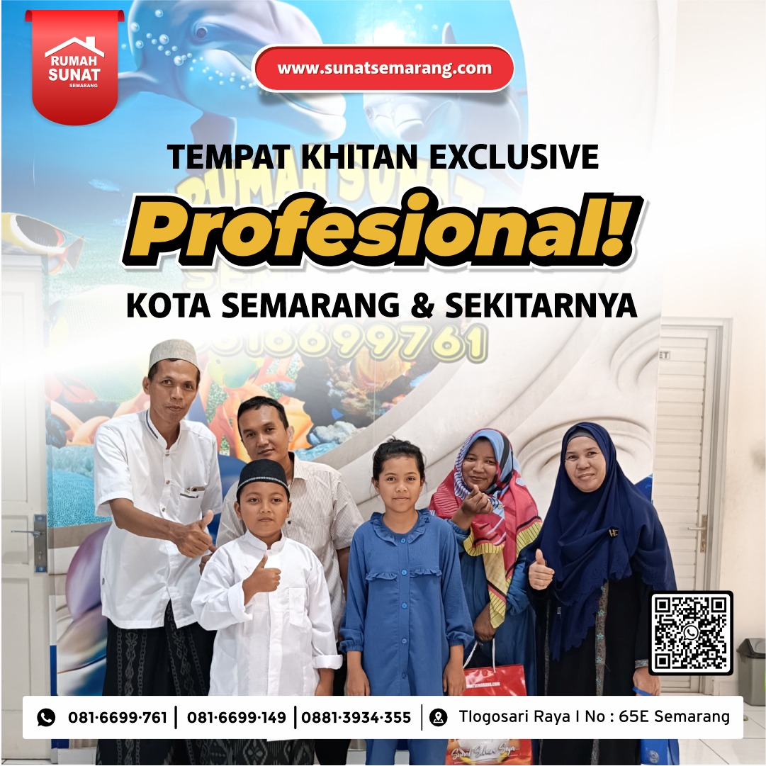 Sunat Gemuk Stapler Rumah Sunat Semarang : Tempat Sunat Profesional di Kota Semarang dan Sekitarnya - 081 6699 761