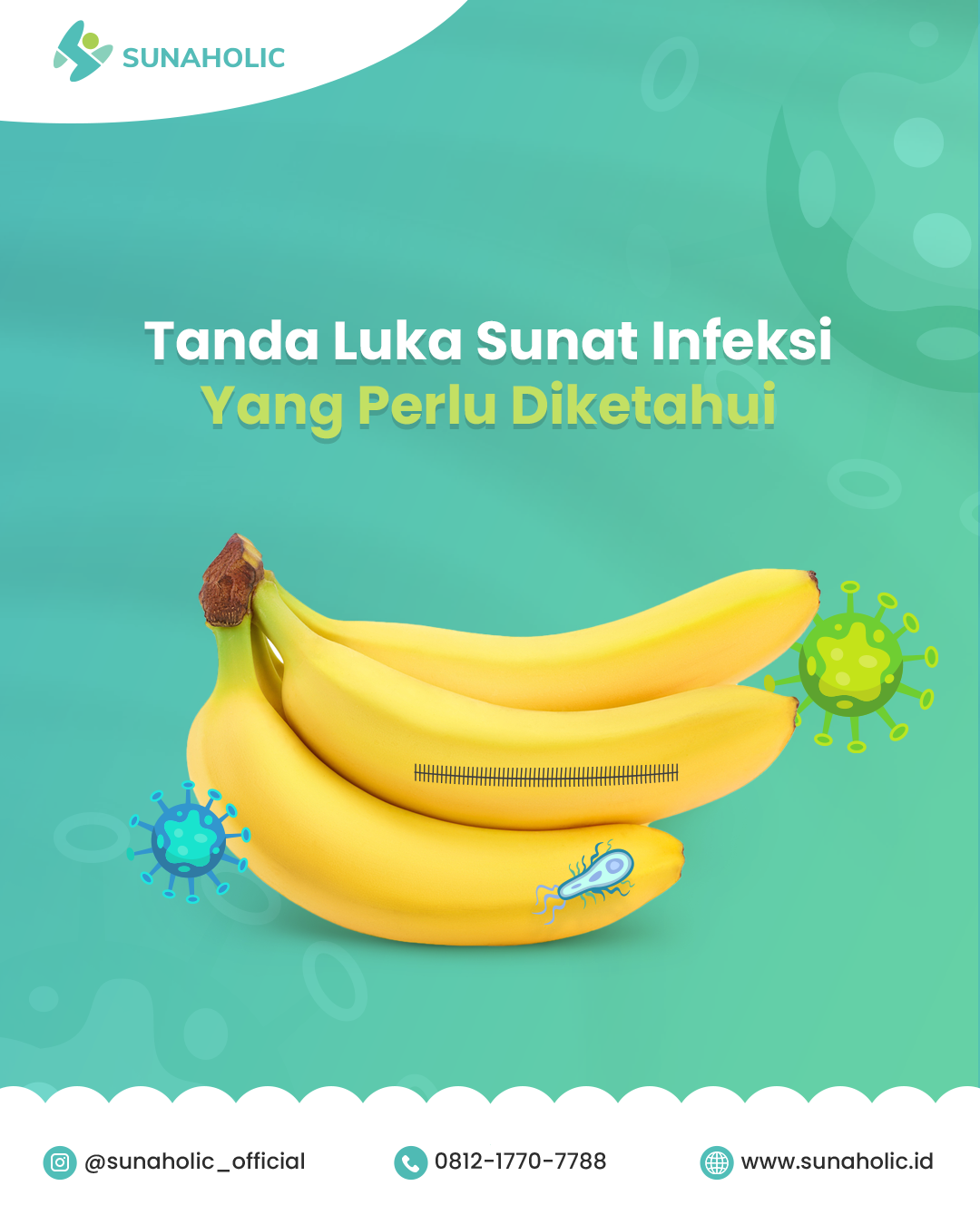 Tanda Luka Sunat Infeksi Yang Harus di Ketahui dan Penanganannya di Sunaholic - 0812 1770 7788